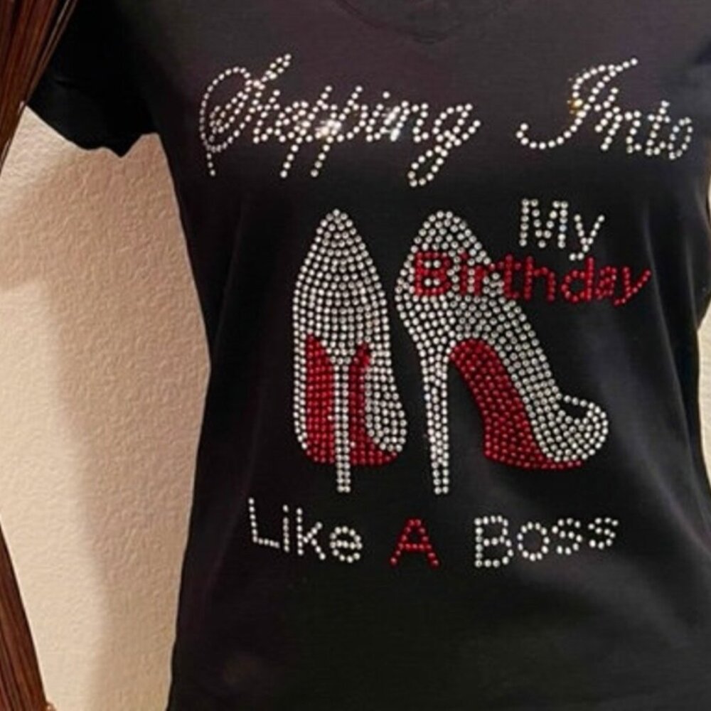 Stepping Into My Birthday Like A Boss" Rhinestone T-Shirt – Unisex,
